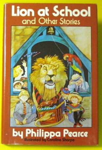 Lion at School and Other Stories
