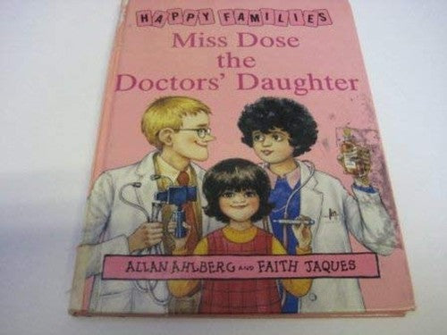 Miss Dose the Doctor's Daughter