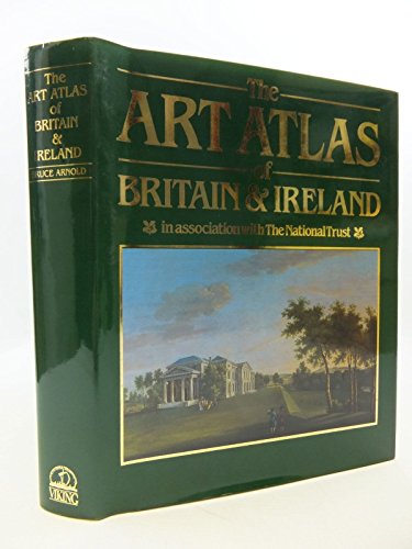 The Art Atlas of Britain and Ireland