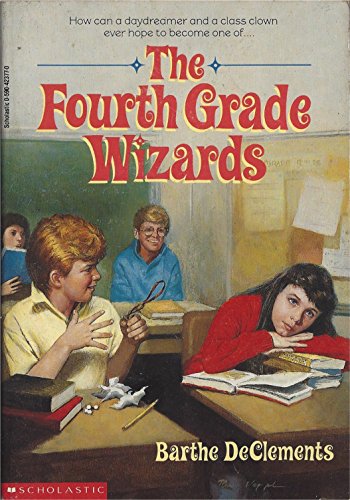 The Fourth Grade Wizards