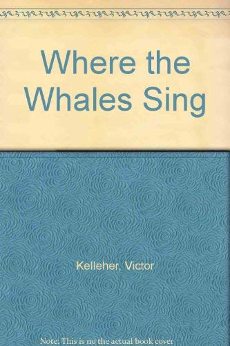 Where the Whales Sing