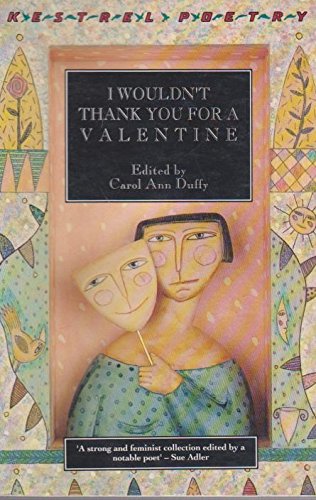 I Wouldn't Thank You For a Valentine