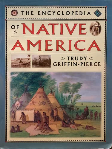 The Encyclopedia of Native America
