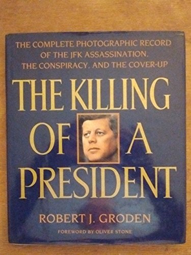 The Killing of a President