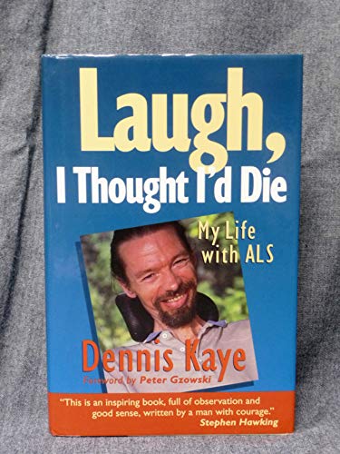 Laugh, I Thought I'd Die