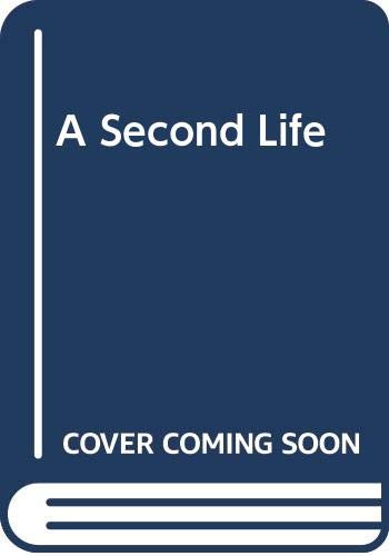 A Second Life