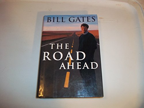 The Road Ahead