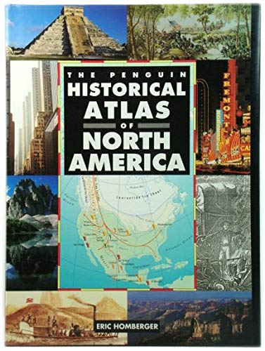 The Penguin Historical Atlas of North America