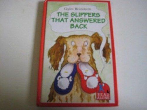 The Slippers That Answered Back