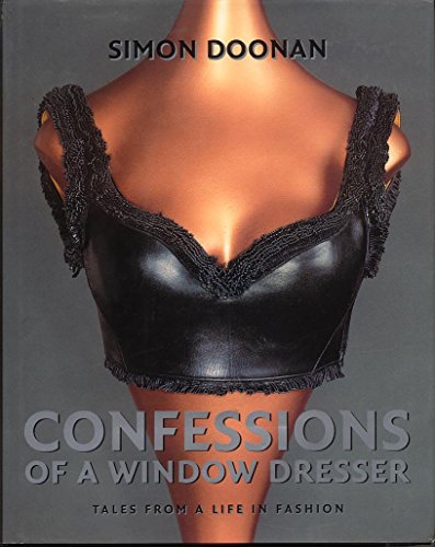 Confessions of a Window Dresser