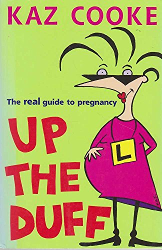 Up the Duff