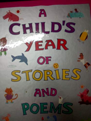 A Child's Year of Stories and Poems