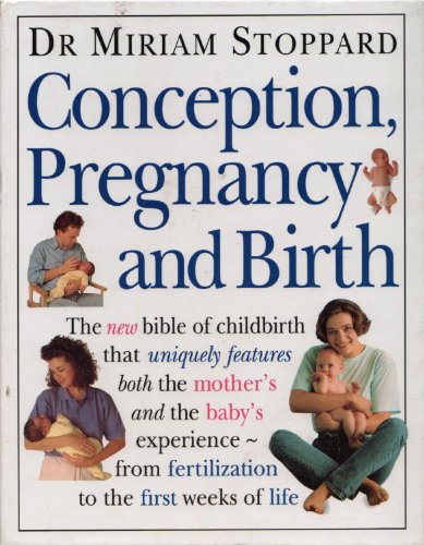 Conception, Pregnancy and Birth
