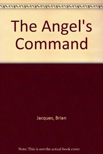 The Angel's Command