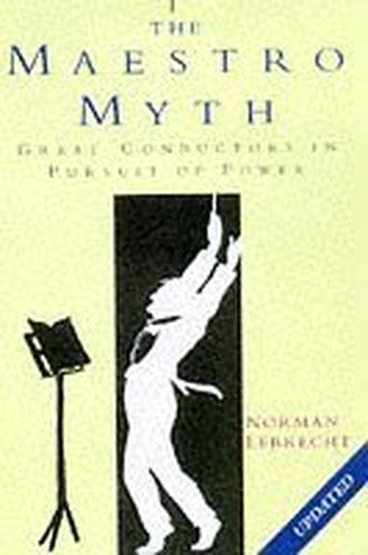 The Maestro Myth
