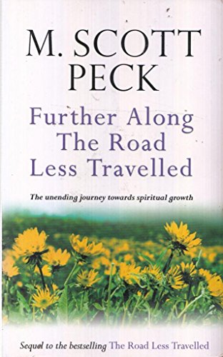 Further Along the Road Less Travelled