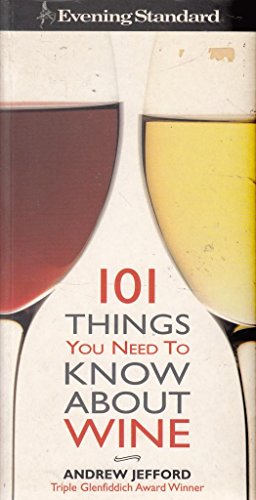 "Evening Standard" 101 Things You Need to Know about Wine