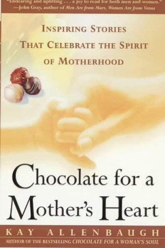 Chocolate for a Mother's Heart