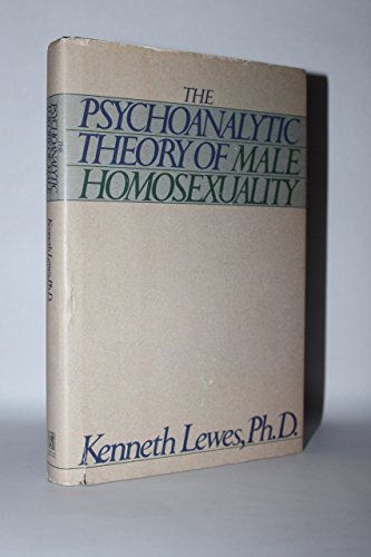 The Psychoanalytic Theory of Male Homosexuality