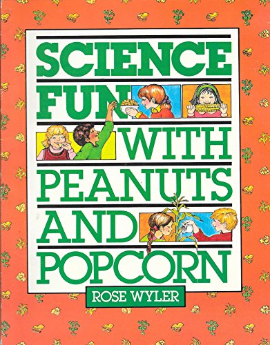 Science Fun with Peanuts and Popcorn