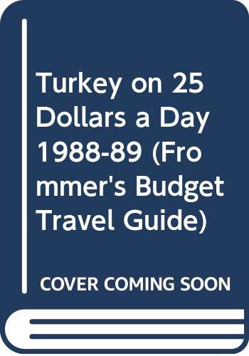 Turkey on 25 Dollars a Day