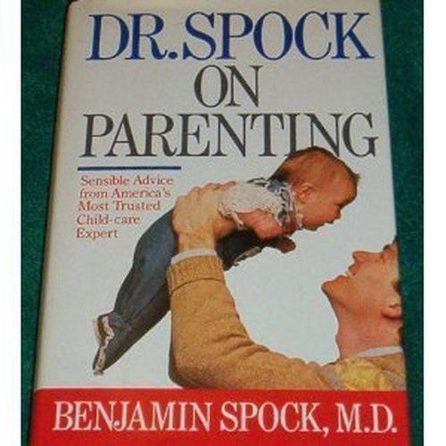Dr Spock on Parenting