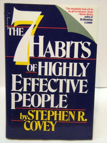 The 7 Habits of Highly Effective People
