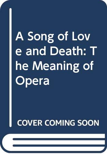 Song of Love and Death