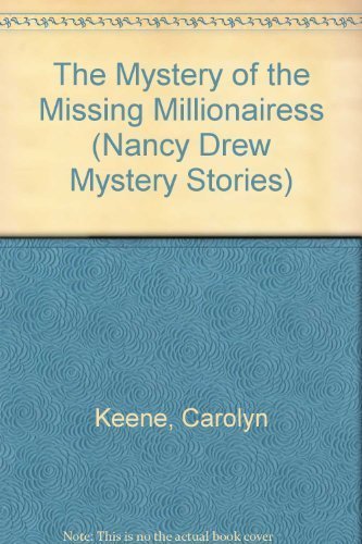 Mystery of the Missing Millionairess
