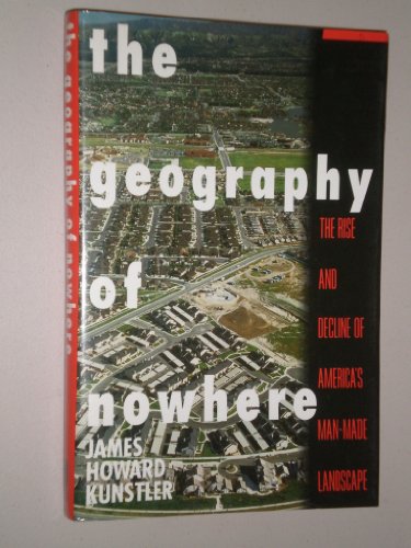 The Geography of Nowhere