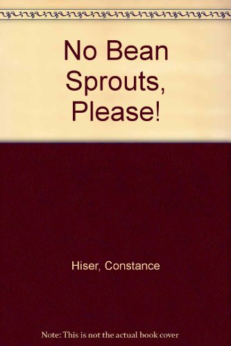 No Bean Sprouts, Please!
