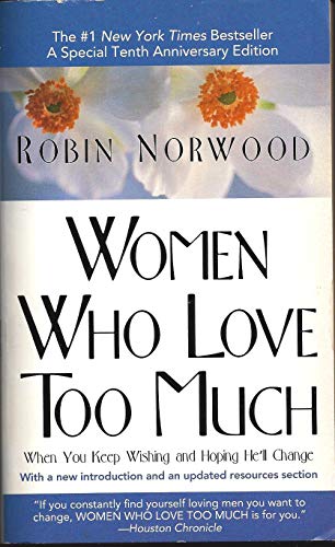 Women Who Love Too Much