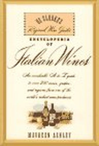 The Encyclopedia of Italian Wines