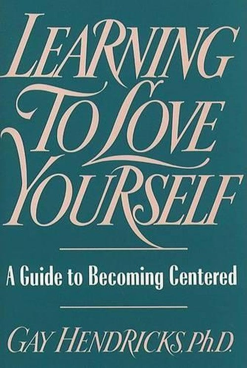 Learning to Love Yourself