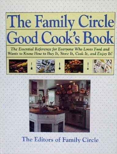 The Family Circle Good Cook's Book