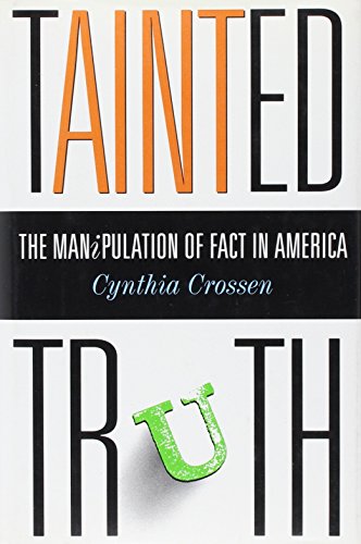 The Tainted Truth