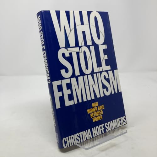 Who Stole Feminism?