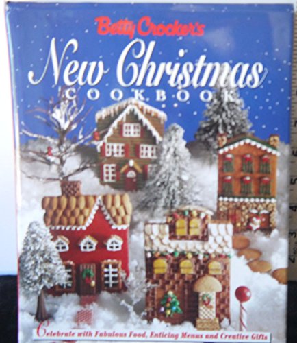 Betty Crocker'S New Christmas Cookbook