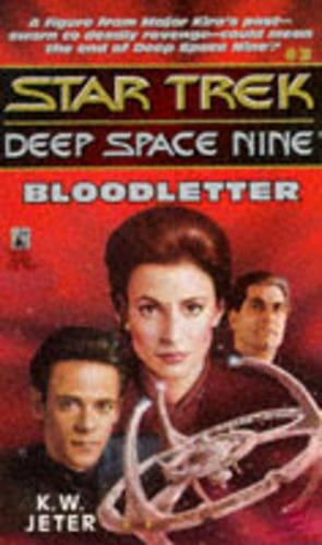 Star Trek - Deep Space Nine 3: Bloodletter