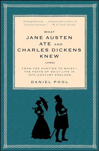 What Jane Austen Ate and Charles Dickens Knew