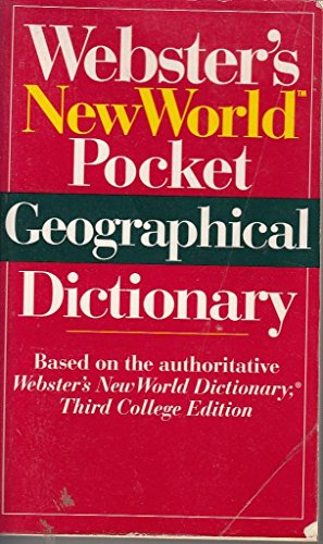 Webster'S New World (Tm) Pocket Geographical Dicti Onary