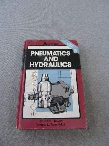 Pneumatics & Hydraulics 4th Edition