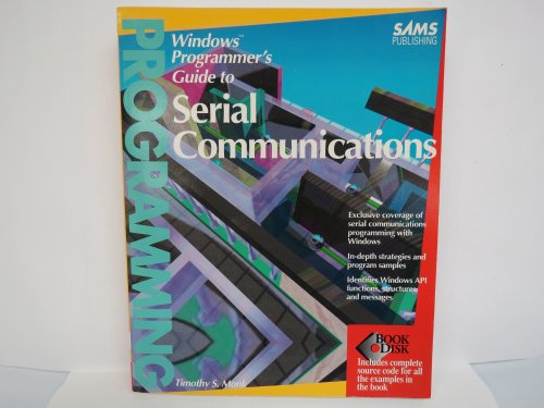 Windows Programmer's Guide to Serial Communications