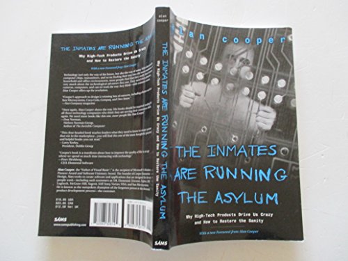 The Inmates Are Running the Asylum, The