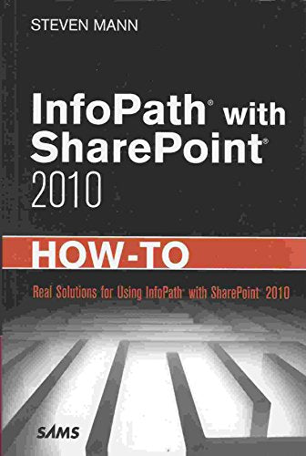 InfoPath with SharePoint 2010 How-To