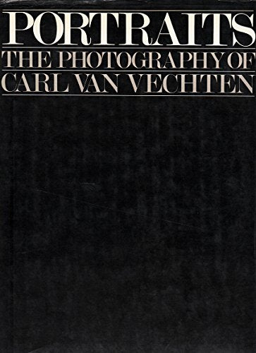 Portraits: The Photography of Carl Van Vechten
