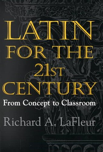 Latin for the 21st Century