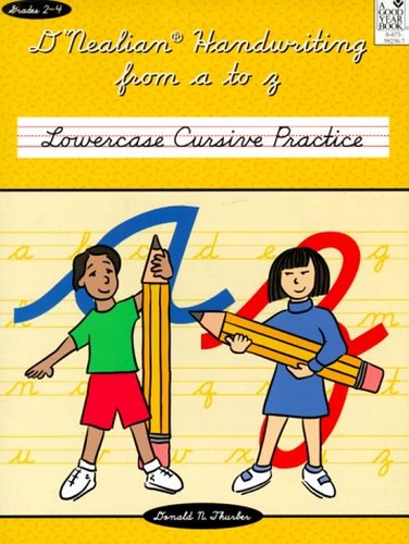 D'Nealian Handwriting from A to Z: Lowercase Cursive Practice