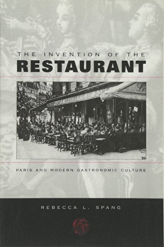 The Invention of the Restaurant
