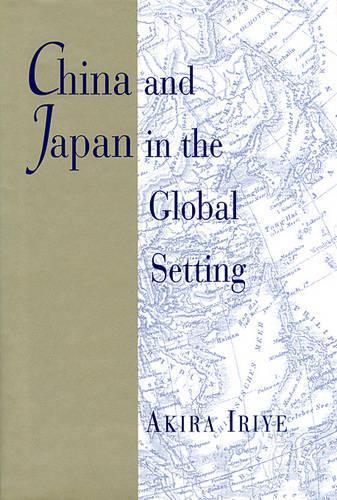 China and Japan in the Global Setting